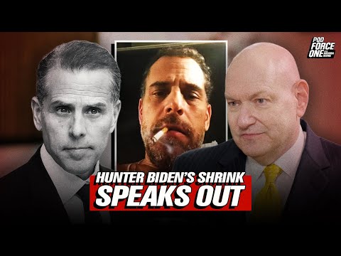 Hunter Biden’s Shrink on Hunter’s Addiction Demons and How He Knew Joe Biden was Losing It