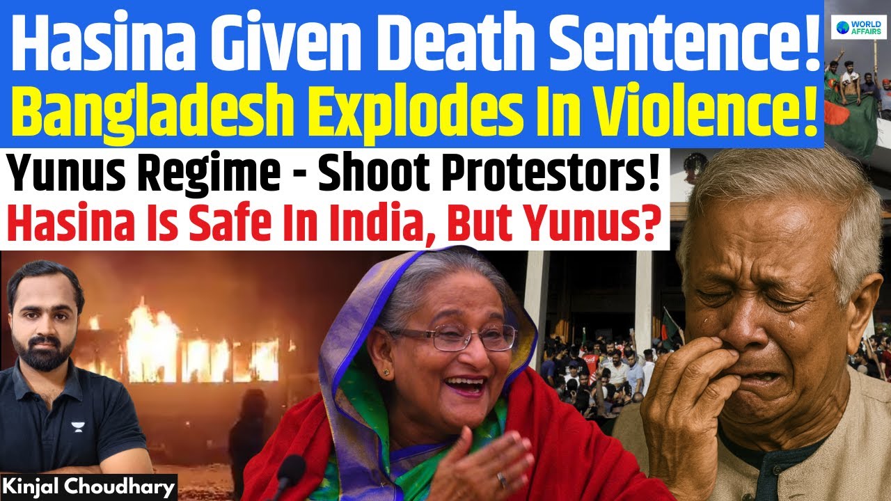 Yunus Regime Gives Death Sentence To Hasina! B'desh Explodes - Dhaka Police Shoot Order! | Kinjal