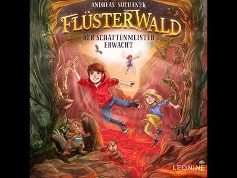 Flüsterwald - Der Schattenmeister erwacht (Staffel I, Band 4) - Andreas Suchanek