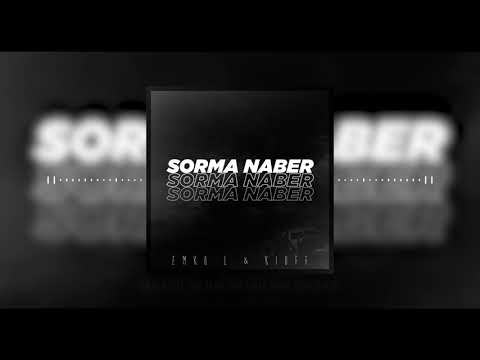 Emko L & Kioff - Sorma Naber
