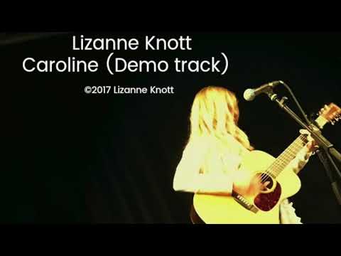 Lizanne Knott Caroline Demo ©2017 lizanne knott