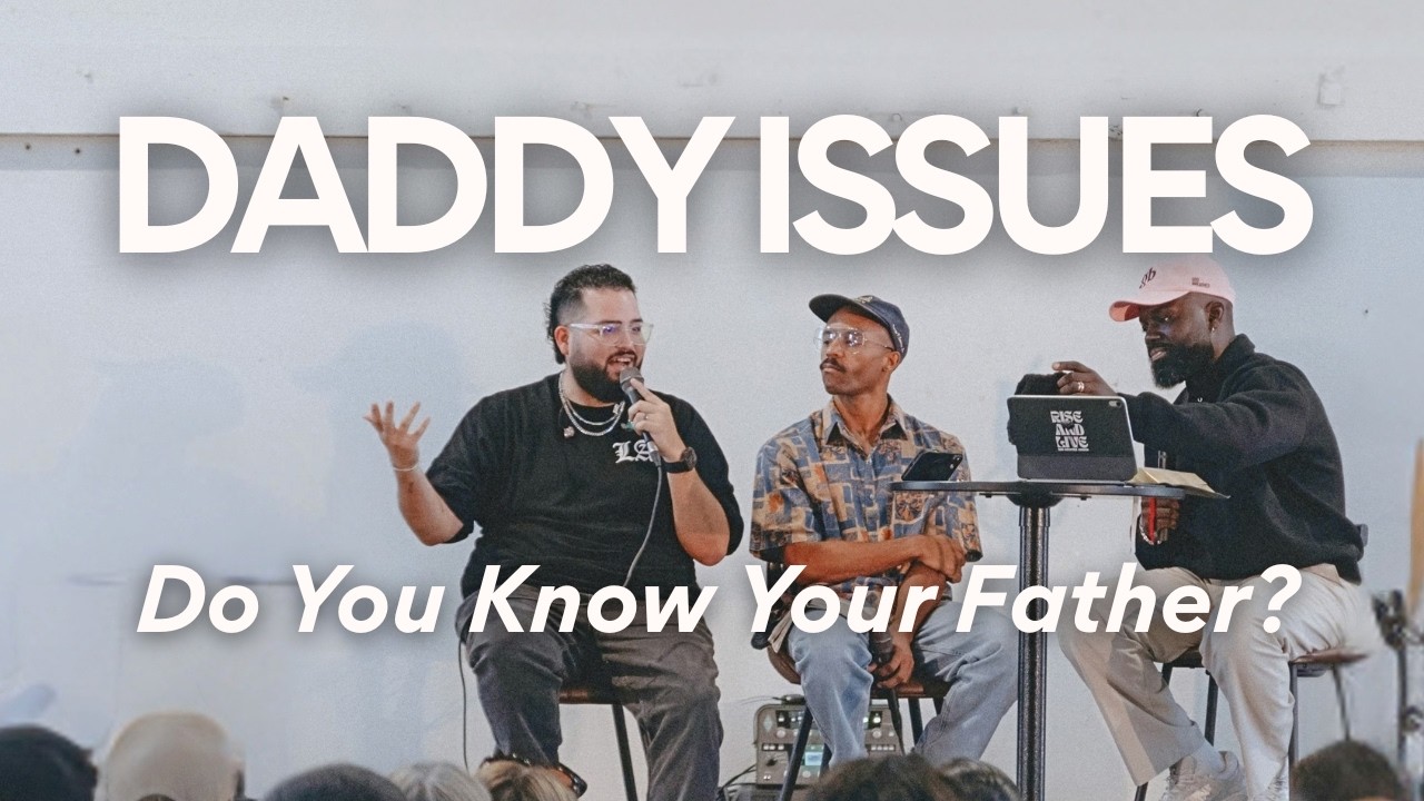 Daddy Issues: Do You Really Know Your Father? | RELATION/SHIPS (Part 1) — sermon by Pastor Pierre Aristil with Carlos Aguilar & Jy Wright at God-Breathed Church