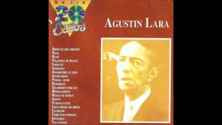 Cada Noche un Amor - Agustín Lara