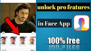 Face App unlock all pro feature for free || how to unlock pro feature in Face App ||