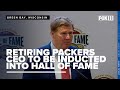Packers Hall of Fame to induct President/CEO Mark Murphy