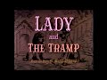 Opening To Lady And The Tramp 1991 Christmas VHS