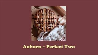 Perfect Two - Auburn // thaisub