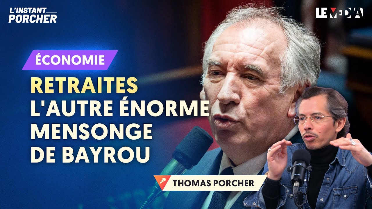 MENSONGES ET MANIPULATIONS : COMMENT BAYROU VEUT NOUS FAIRE BOSSER PLUS LONGTEMPS