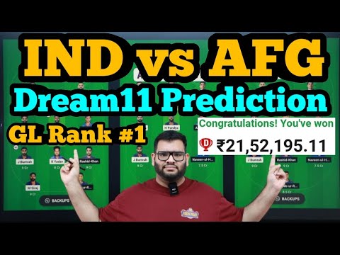 IND vs AFG Dream11 Prediction|IND vs AFG Dream11|IND vs AFG Dream11 Team|