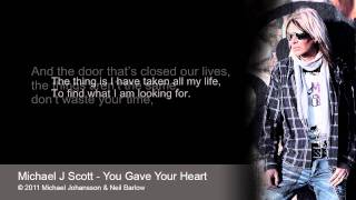 You gave your heart - music and lyrics