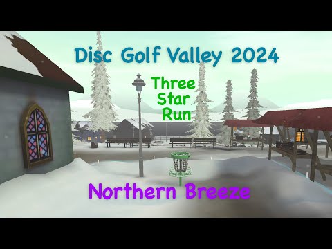 Disc Golf Valley - Northern Breeze Three Star Run