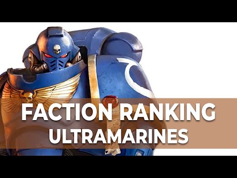 ULTRAMARINES FACTION RANKING! *NEW 9TH EDITION* WARHAMMER 40K
