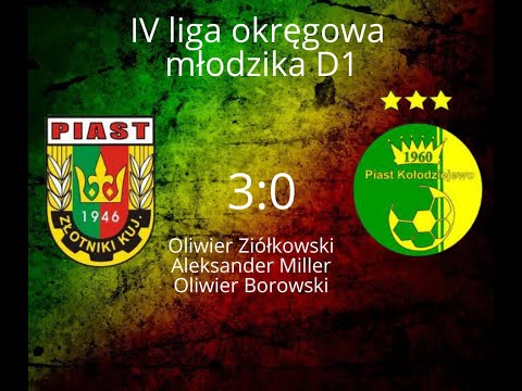 Piast Złotniki Kuj. - Piast Kołodziejewo (Młodzik)