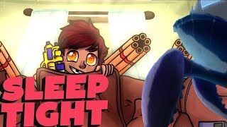 I HAD TO MUCH FUN PLAYING THIS GAME (Sleep TIght)