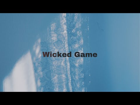 Wicked Game (Cover) by Kiera