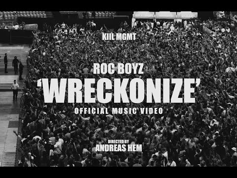 Roc Boyz - Wreckonize