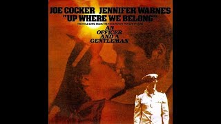 Joe Cocker and Jennifer Warnes - Up Where We Belong (1982) HQ