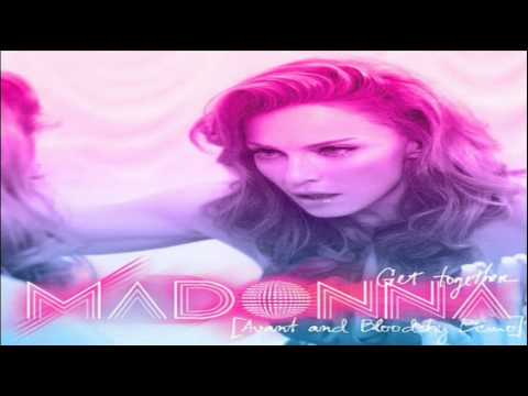Madonna - Get Together (Bloodshy And Avant Demo)