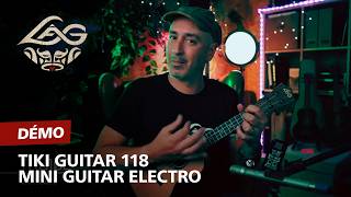 Lâg Tiki Guitar 118 Mini Guitare Electro-Acoustique - Video