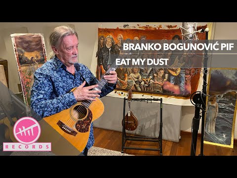 Branko Bogunović Pif - Eat my dust (OFFICIAL VIDEO)