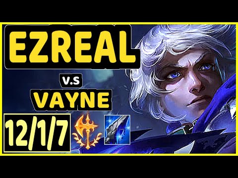 COMP (EZREAL) vs VAYNE - 12/1/7 KDA BOTTOM ADC CHALLENGER GAMEPLAY - EUW
