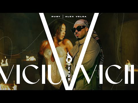 RUBY X Alex Velea - Viciu intre vicii