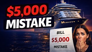 The $5,000 Cruise Mistake Most First-Timers Make