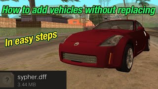 GTA SA Android: How to add vehicles without replacing [Tutorial]