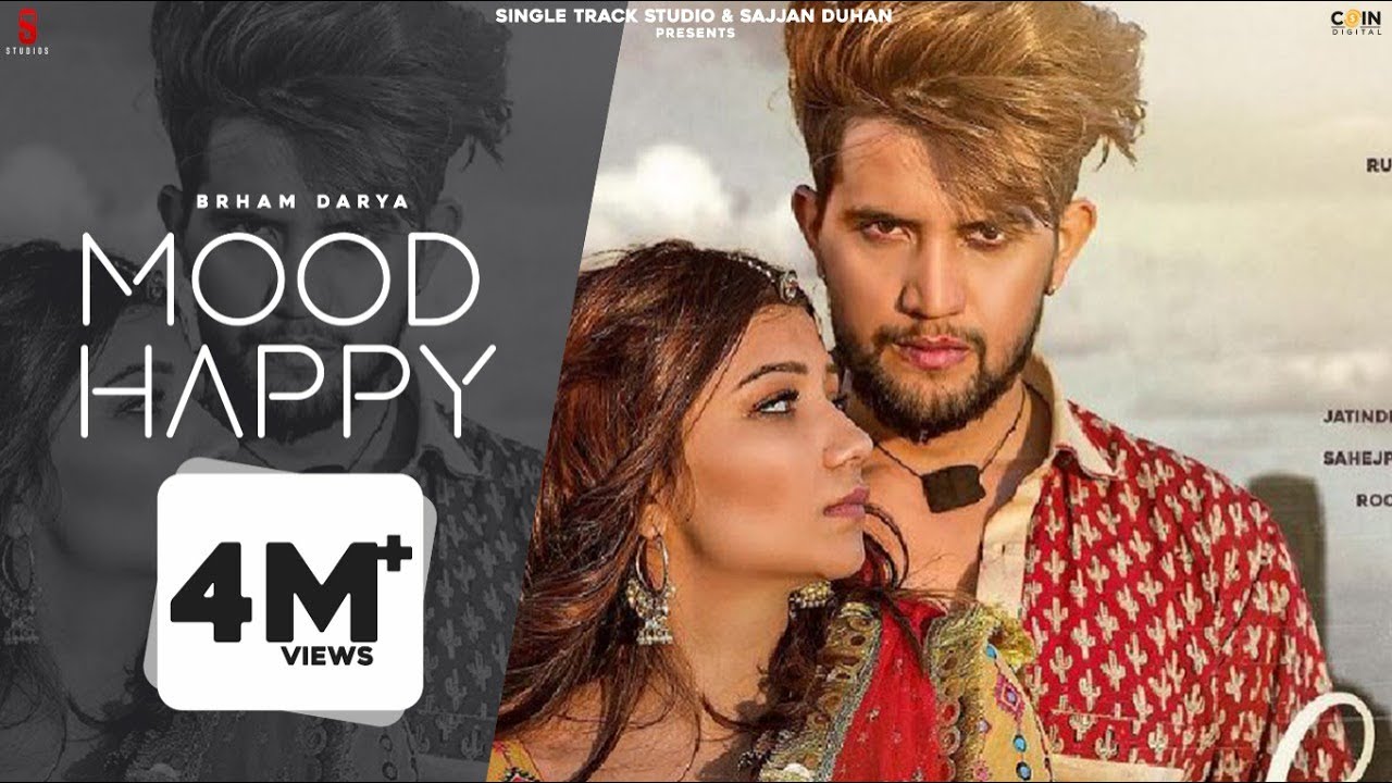 Mood Happy Lyrics | Brham Darya