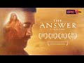 The Answer Movie Watch On EPIC ON