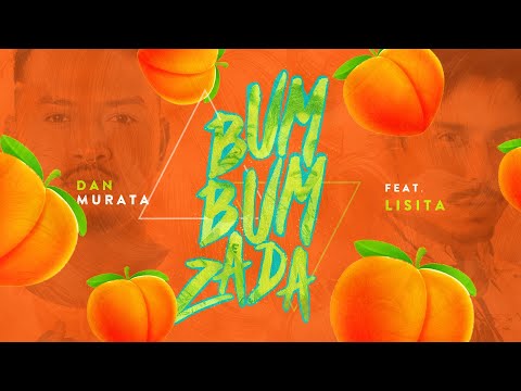 Dan Murata - #BumBumzada Feat. Lisita (Performance Video)