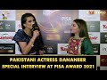 Pakistani Actress Dananeer Special Interview At PISA Award 2021 | Express Tv | I2O2O