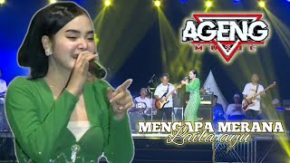 Download lagu MENGAPA MERANA | LAILA AYU - AGENG MUSIC LIVE ANCOL 2025 mp3