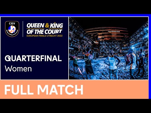 Full Match | Women's Quarterfinal C | CEV Queen & King of the Court