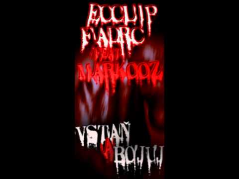 Fadrc&Ecclip-Vstaň a bojuj feat Markooz(prod. Mařas)