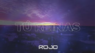 Music video thumbnail preview for Rojo - Tú Reinas (Video de Letras oficial / Video Lyrics) | Del álbum Apasionado Por Ti by Rojo