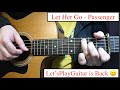 Let Her Go Passenger Fingerstyle Guitar Lesson Tutorial How To Play Fingerstyle