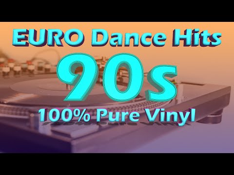 90s EURO dance hits non stop mix 100% pure vinyl