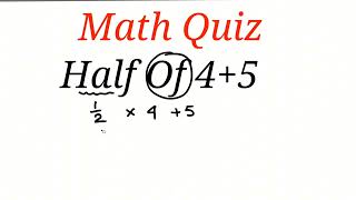 Download lagu What will be the half of 4 5? Can you answer? mp3