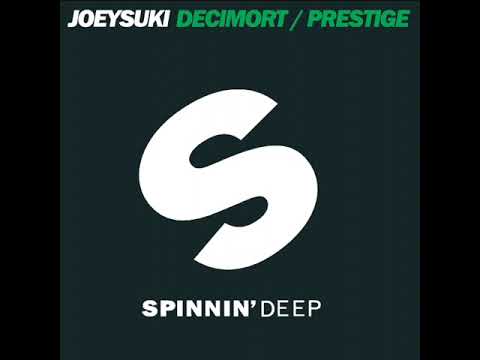 JoeySuki - Decimort (Original Mix)