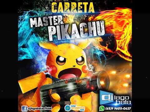 CD CARRETA MASTER PIKACHÚ ESP. PORRADÃO - DJ IAGO BALA