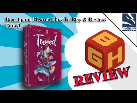 Boardgame Heaven How To Play & Review 188: Tuned (Thundergryph Games)