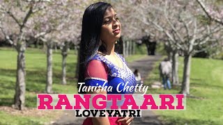 Rangtaari - Loveyatri | Tanisha Chetty Choreography | Bollywood Dance