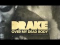 Drake Over My Dead Body Clean