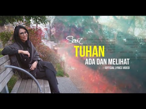 Sari Simorangkir - Tuhan Ada dan Melihat (Official Lyrics Video)