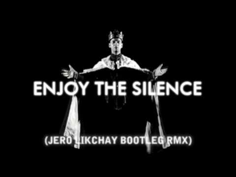 Depeche Mode - Enjoy the silence (Jero Likchay Bootleg Rmx) MINIMAL REMIX