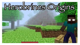 The Origin Of Herobine 😱where it all started