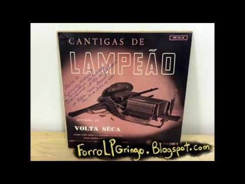 Volta Sêca - A Laranjeira (Baião) from Cantigas De Lampeão - Todamerica (1957)