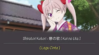 Download lagu Koi no Uta - Shiratori Kotori | Lirik Terjemahan {Romaji/Indonesia} mp3 Download lagu Koi no Uta - Shiratori Kotori | Lirik Terjemahan {Romaji/Indonesia} mp3