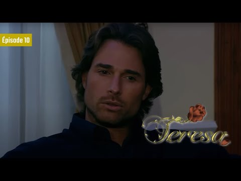 Teresa 💁‍♀️ (Épisode 10) | Novelas Complète en Français | Sebastian Rulli, Angelique Boyer